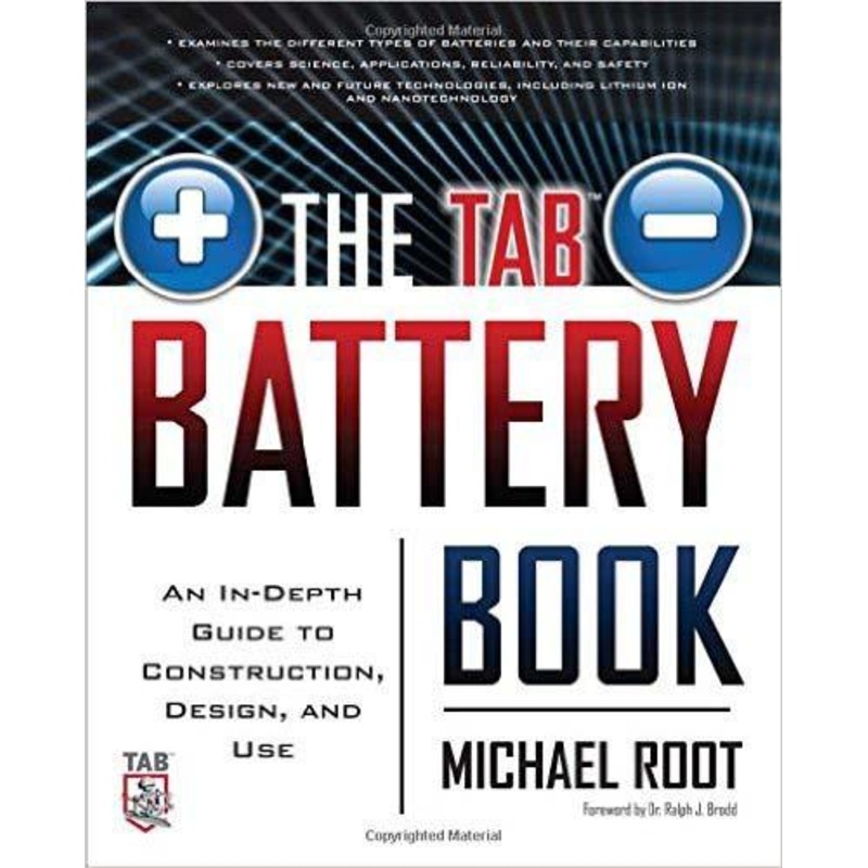 The TAB Battery Book: An In-Depth Guide to Construction, Design, and Use